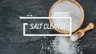The Energetic Salt Cleanse