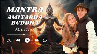 Мантра АМИТАБХА  | Buddha AMITABHA
