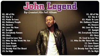 Top 20 Best Songs of John Legend Playlist Full Album || John Legend Greatest Hits 2022