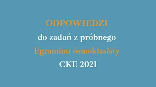 Odpowiedzi Egzamin ósmoklasisty 2021 matematyka ARKUSZ