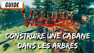 GUIDE VALHEIM #08 : Comment construire une maison dans les arbres ?