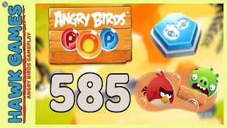 Angry Birds Stella POP Bubble Shooter Level 585 - Walkthrough, No Boosters