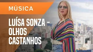 LUÍSA SONZA - OLHOS CASTANHOS | VERSÃO ACÚSTICA EXCLUSIVA PARA O UOL