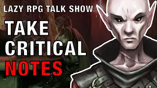 Taking Notes During the Game – Lazy RPG Talk Show