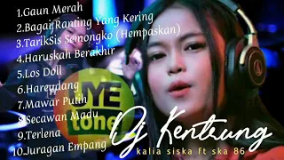 Bagai ranting yang kering | Kalia siska ft ska 86 | Dj kentrung terbaru 2021