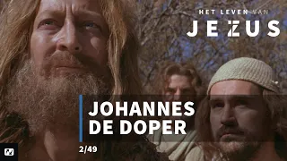 Johannes de Doper | Het Leven van Jezus | 2/49 | John 1:18-27