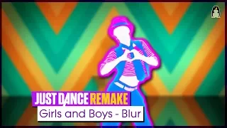 Girls and Boys | Just Dance FanRemake