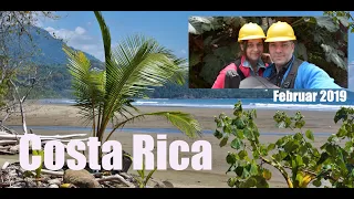 Costa Rica  Selbstfahrer Rundreise Februar 2019