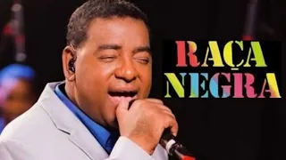 RAÇA NEGRA GRANDES SUCESSOS E AS MAIS SAMBAS PARTE 17 GRANDES SUCESSOS PRA FESTAS E BALADAS