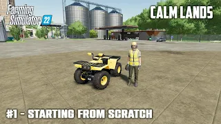 Starting From Scratch, Logging With Quad Bike - #1 Calm Lands - Farming Simulator 22