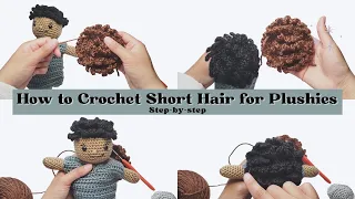 How to Crochet Hair for Boy Plushies