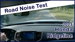 2023 Honda Ridgeline Interior Noise - Is It Louder Than You Expected?