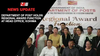 Department of Post holds Regional Award Function at Head office, Kohima