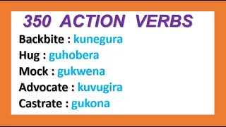 L20: IGA INSHINGA  350 Z'ICYONGEREZA N'IKINYARWANDA  ZIVUGA KU BIKORWA  LEARN 350 ACTION VERBS