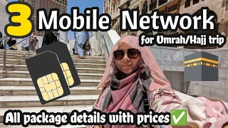 3 Mobile Network for Umrah/Hajj Pilgrims 2023🕋| All package details with prices | Which one is best?