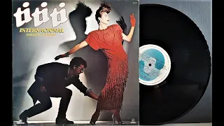 Ti Ti Ti - "Internacional" - ℗ 1985 - Baú🎶