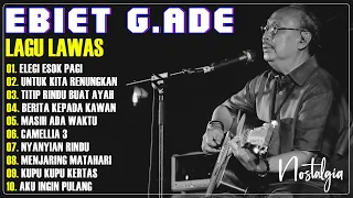 15 Lagu Lawas Nostalgia Terbaik Ebiet G.Ade