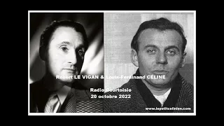Robert LE VIGAN & Louis-Ferdinand CÉLINE (2022)