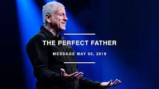 The Perfect Father - Louie Giglio