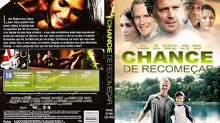 Filme Chance de Recomeçar Dublado  Completo