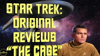 The Cage | Star Trek Original Reviews | Season 1 Episode 0