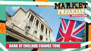 Bank of England Change Tone