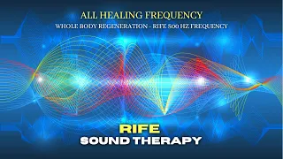 RIFE Cure-All Healing Frequency (800 Hz) - Whole Body Regeneration ✔