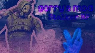 Garry's Mod Stalker RP. СНОВА В ЗОНЕ. КРОВОСОСЫ И ЗОМБИ!!!