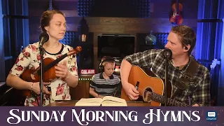 115 Episode - Sunday Morning Hymns - LIVE PRAISE & WORSHIP GOSPEL MUSIC with Aaron & Esther