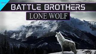 Battle Brothers: Lone Wolf | Meat Shield | Ep 4