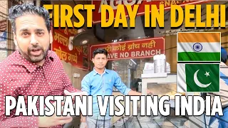 FIRST IMPRESSION OF DELHI | DELHI FOOD | PAKISTANI VISITING INDIA  🇮🇳 🇵🇰