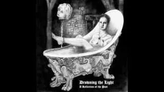Drowning the Light - Blood for the Countess (Ode to Elizabeth Bathory)