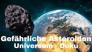 Gefährliche Asteroiden - Universum Dokumentation - [LunaPuu - Doku-TV Germany] Deutsch