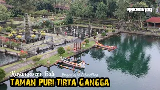 Eps. 7 Ekspedisi Penelusuran Istana Kuno : Taman Tirta Gangga, Karangasem, Bali