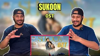 Reaction on Sukoon OST | Hassan & Roshaan | Ft. Shae Gill | ARY Digital | Delhian 2winz