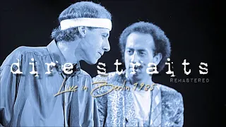 Dire Straits live in Berlin 1985-11-05 (Audio Remastered)