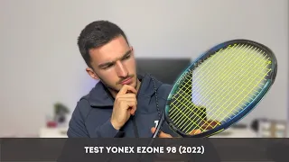 Test de la YONEX EZONE 98 ! (2022)