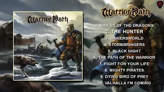 Warrior Path - Warrior Path [Full Album][2019]
