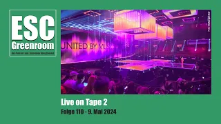 PODCAST: ESC Greenroom (110) Live on Tape 2