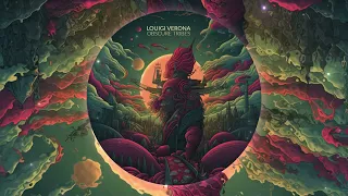 Louigi Verona - Obscure Tribes [Full Album]
