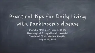 Practical Tips for Daily Living with Parkinson’s Disease | EMPOWER U Program 2023
