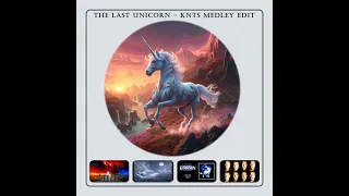 The Last Unicorn - KNTS Medley Version