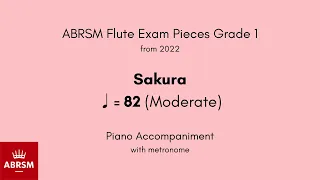 ABRSM Flute Grade 1 from 2022, Sakura ♩= 82 (Moderate) Piano Accompaniment with metronome