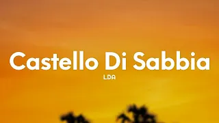 LDA - Castello di sabbia (Testo/Lyrics) (Main Theme from the Netflix Series "DI4RI")