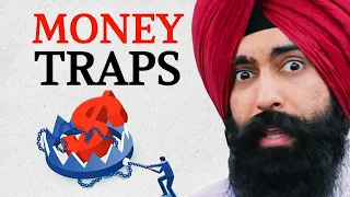These MONEY TRAPS Will Keep You POOR FOREVER... | Jaspreet Singh