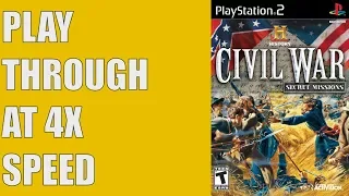 Civil War: Secret Missions Playthrough No Commentary at 4X Speed