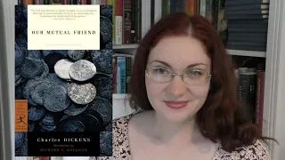 Our Mutual Friend by Charles Dickens | Review