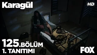 Karagül 125. Bölüm 1. Tanıtımı