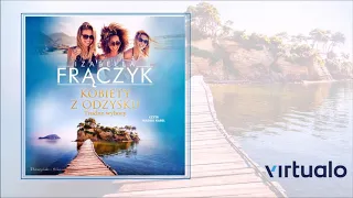 Izabella Frączyk "Kobiety z odzysku. Trudne wybory" audiobook. Czyta Magda Karel