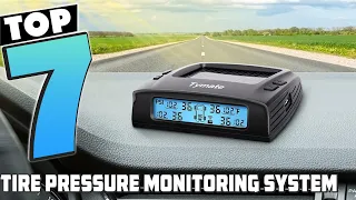 Don't Miss Out on Safety: 7 Best Tire Pressure Monitoring Systems